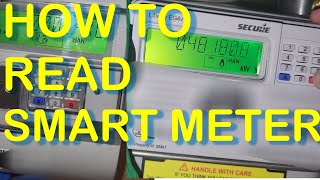 How to read a SMART Electric and Gas meter.