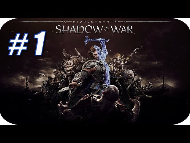 Vídeo relacionado con Middle - Earth: Shadow Of War (Includes Forge your Army)