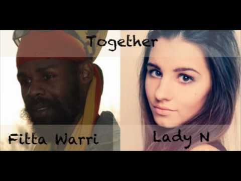 Lady N & Fitta Warri "Together"