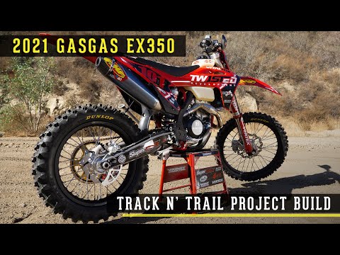 Track N' Trail Project Build: 2021 GasGas EX350