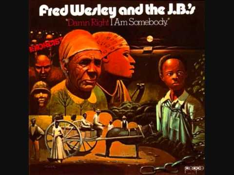 Fred Wesley & The JB's - Blow Your Head