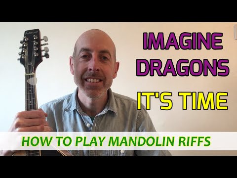 It's Time (Imagine Dragons) - Mandolin Lesson with TAB