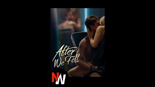 After we fell | cast, release date | what's next? | netflix world | #afterwefell,#after,#afternovel