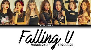 MOMOLAND (모모랜드) - Falling U - Color Coded Lyrics Tradução [Rom/Eng/PT]