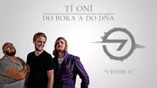 Tí Oní - Výherca