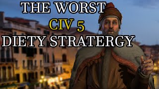 Worst Civilization 5 Deity Strategy