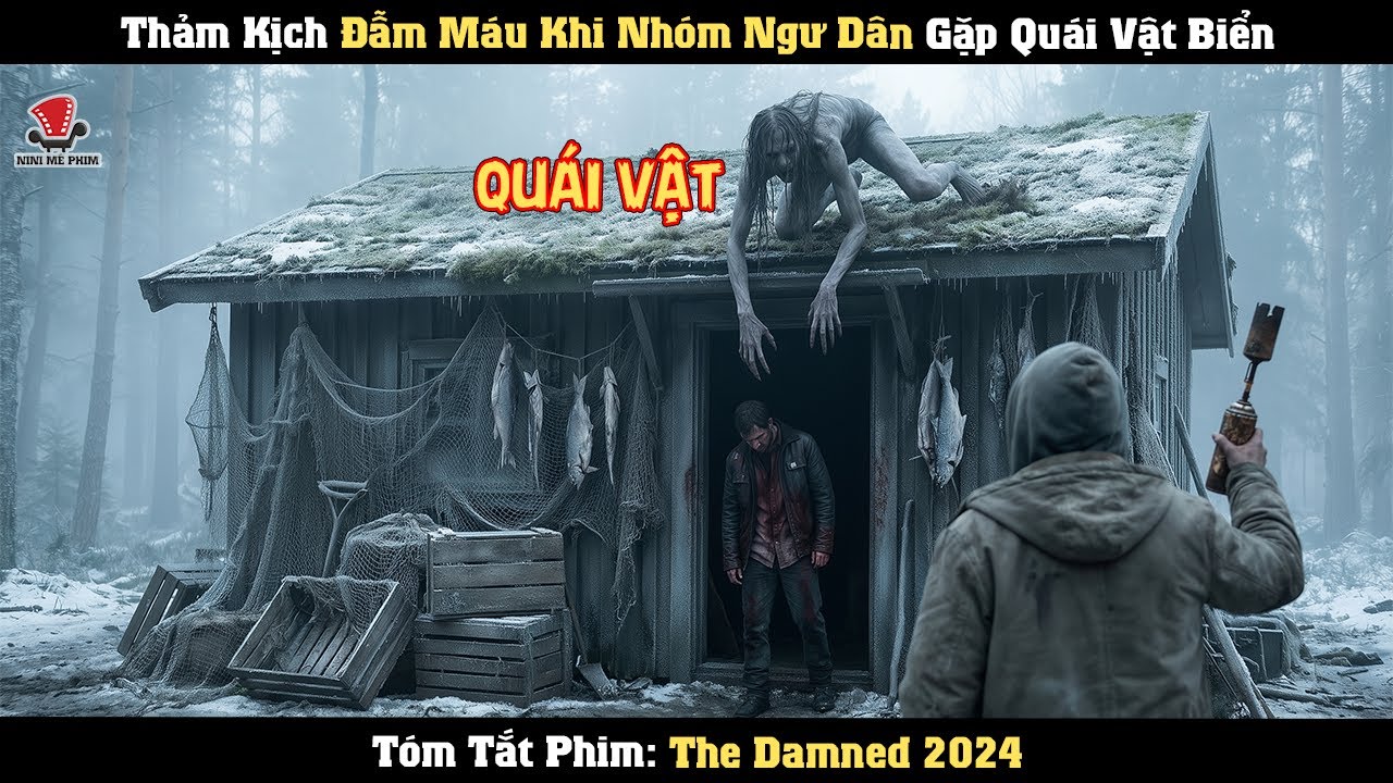 [Review Phim] Thảm Kịch Đẫm Máu Khi Nhóm Ngư Dân Gặp Quái Vật Biển