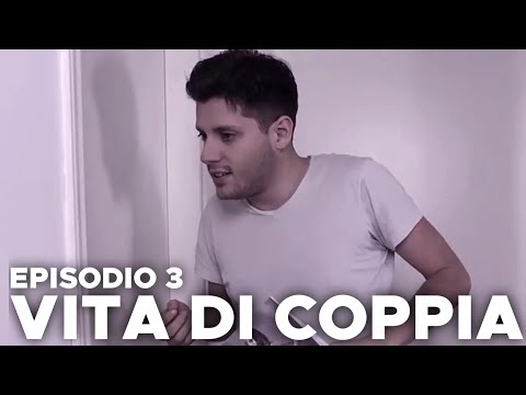 COUPLE LIFE - EP. 3