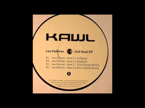 Lee Holman - Kawl 2.2 (original)