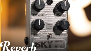 Video thumbnail for Alexander Sky Fi | Reverb Demo Video by Reverb