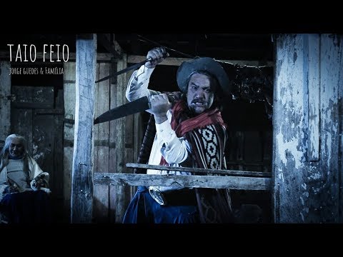 TAIO FEIO - CLIPE NOVO - JORGE GUEDES & FAMÍLIA