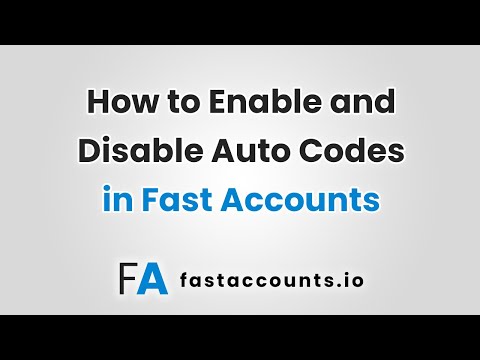 How to enable and disable auto codes in Fast Accounts
