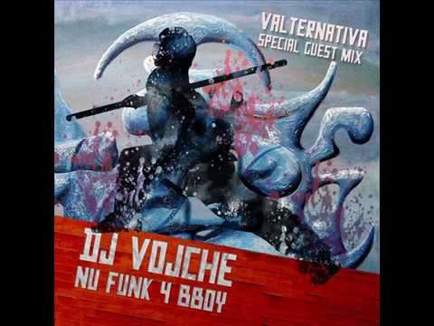 Nu Funk 4 BBoy Mix by DJ Vojche
