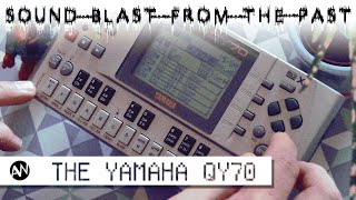 Video thumbnail for SOUND BLAST FROM THE PAST: THE YAMAHA QY-70 by AudioWanderer