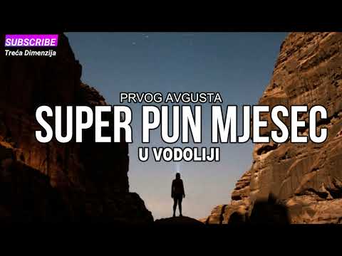 PRIPREMITE SE: Stiže SUPER Pun Mjesec u Vodoliji 01. avgusta 2023. - Čuda su moguća!