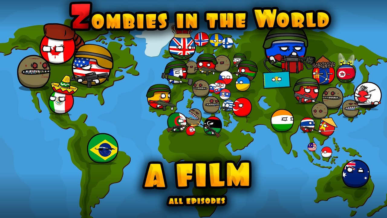 Zombies in the world ( FILM 2023 ) - countryballs