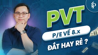 PVT: Cổ phiếu giảm 30% từ đỉnh: Đã đến vùng mua dài hạn? | Phân tích cổ phiếu
