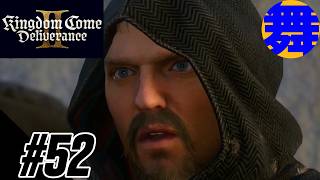【ラッタイより】#52 舞LABOのキングダムカム・デリバランス トゥー【Kingdom Come: Deliverance II】