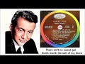 Bobby Darin -- There ain't no sweet gal that's worth the salt of my tears 'Vinyl'