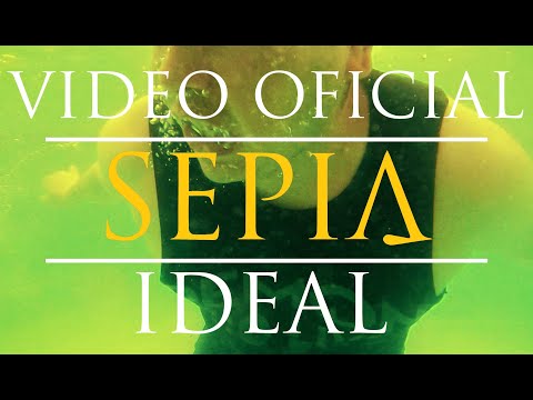Sepia - Ideal (Video Oficial)
