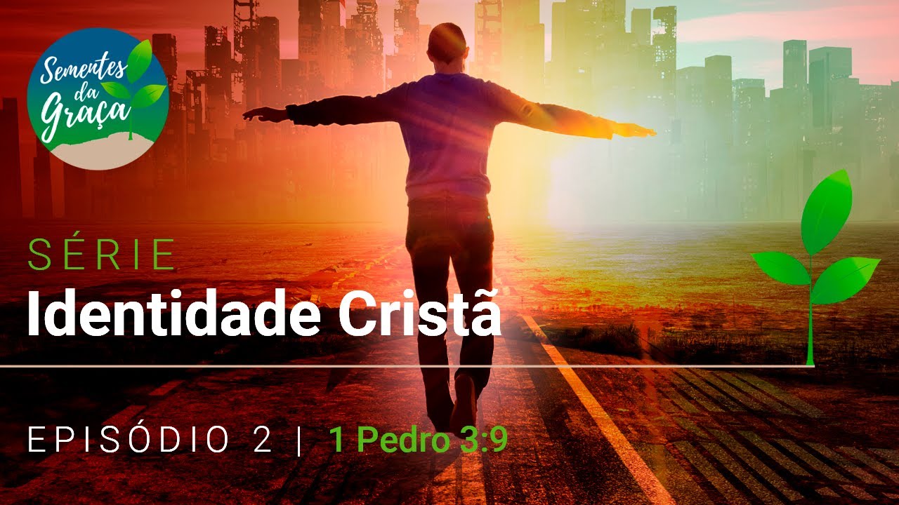 Ep. 2 |  Contrariando o inimigo (Série: Identidade Cristã)