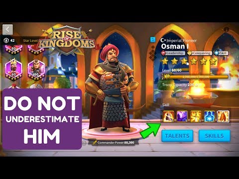 OSMAN I Commander spotlight v 2.0 - everything about Osman - The Rising Empire - Rise of kingdoms