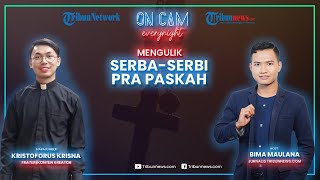 Kulik Serba-serbi Pra Paskah Bersama Frater Kristo, Dosa Sudah Ditebus, Kenapa Umat Wajib Bertobat?