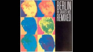 Berlin - Take My Breath Away (mission UK mix)