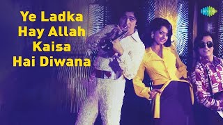 Download lagu Yeh Ladka Hay Allah Kaisa Hai Diwana Lyrical | Asha Bhosle | Mohammed Rafi | Hum Kisise Kum Naheen mp3