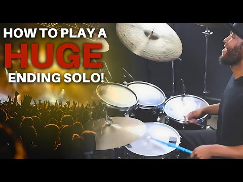 The Show Finisher - How To Play A Big Drum Solo At The End Of A Song Or Show.