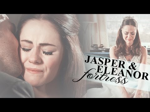 Jasper & Eleanor | Fortress (3x10)