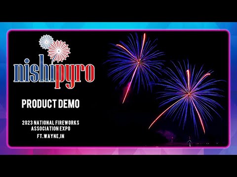 Nishipyro 2023 NFA Demo