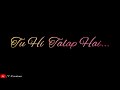 Rab Se Maangi Thi Maine Wo Dua New Love WhatsApp Status