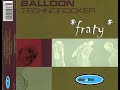 Balloon - Technorocker (Video version)