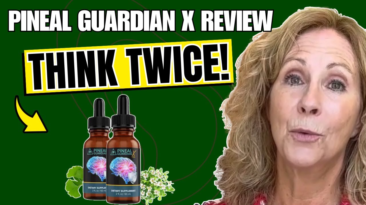 Pineal Guardian X product review - detailed analysis 2025