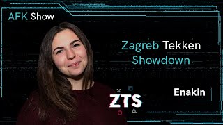 Zagreb Tekken Showdown (ZTS) Esport Organizacija ft Enakin - AFK Show | GameHub