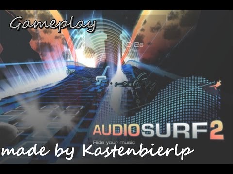 Let's Audiosurf 2 [German/HD] Das "neue" Audiosurf(Early Access)