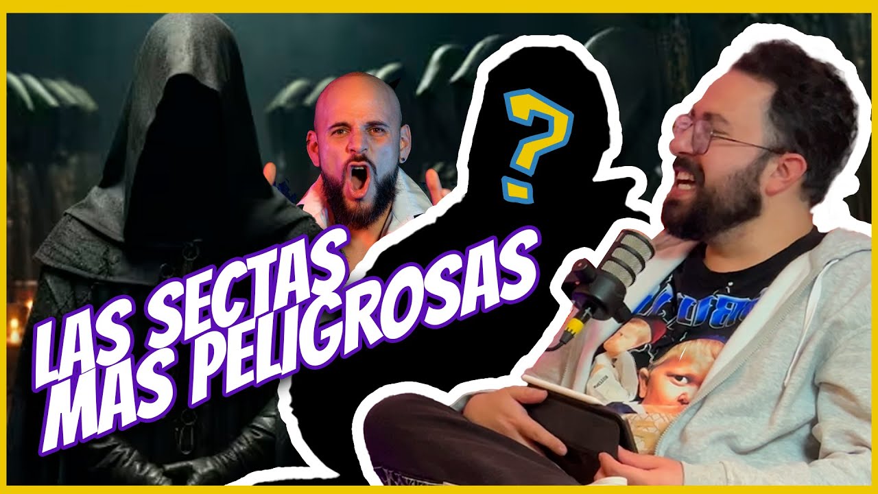EP-37 | SECTAS PELIGROSAS | VIDEOJUEGOS PERTURBADORES | SE MUR*0 EL TEMACH? | NUEVA TEMPORADA