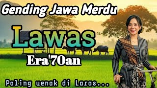 Download lagu GENDING JAWA MERDU ||LAWAS ERA 70AN -PALING ENAK DI LARAS mp3 Download lagu GENDING JAWA MERDU ||LAWAS ERA 70AN -PALING ENAK DI LARAS mp3