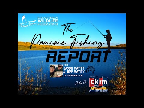 Prairie Fishing Report Week 2 2023