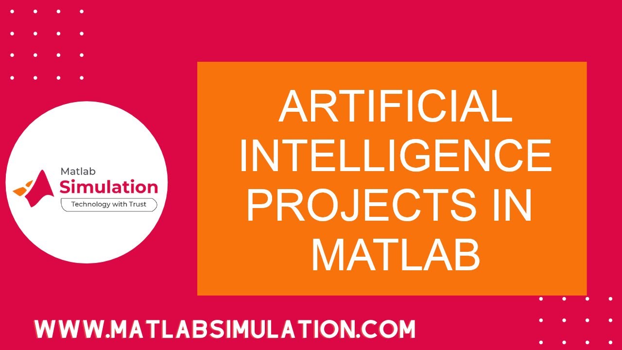 Artificial Intelligence Projects in Matlab | Artificial Intelligence Projects with Source Code