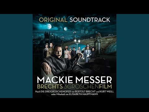 Mack The Knife - Brecht's Threepenny Film (2018) Trailer