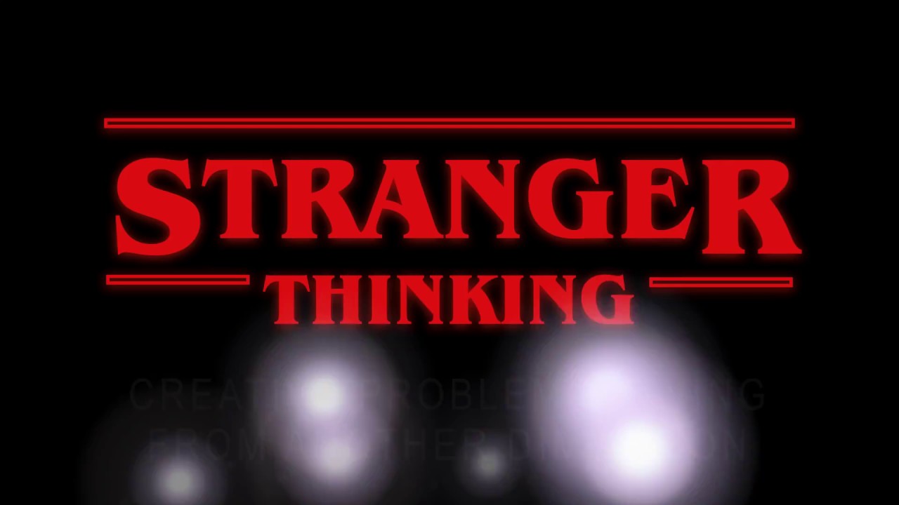 STRANGER THINKING INTRO - YouTube