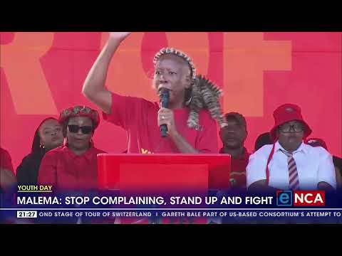 Youth Day Malema Stop complaining, stand up and fight