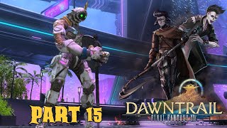 Let's Go Brobot!! (Dawntrail Part 15)