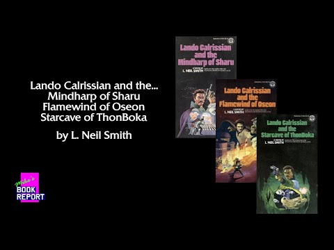 Lando Deserves Better | Mike's Book Report - The Lando Calrissian Adventures