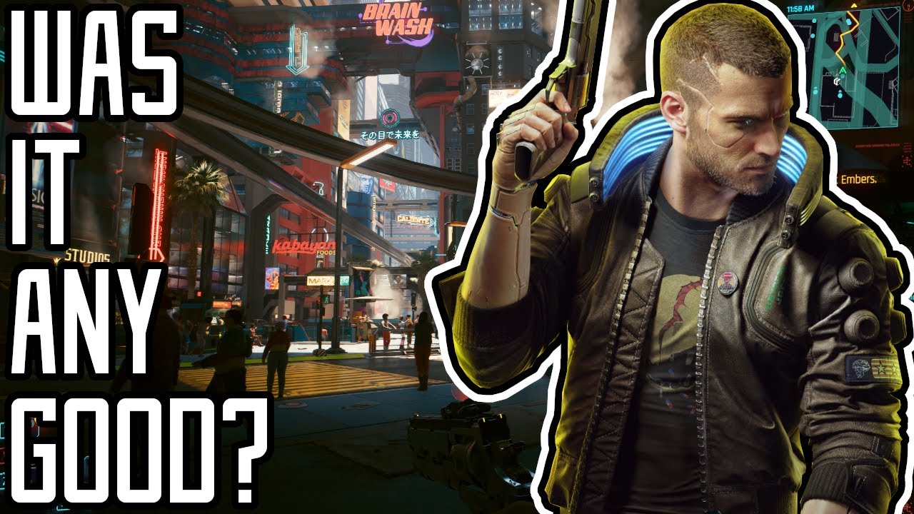 Was it Good? - Cyberpunk 2077