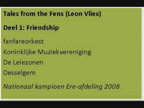 KMV De Leiezonen Desselgem - Tales from the Fens, deel 1 Friendship