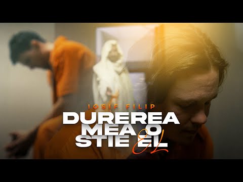 Iosif Filip - DUREREA MEA O STIE EL [Official Video 4K] 2024