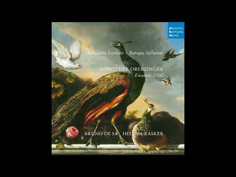Alessandro Scarlatti (1660–1725) - Baroque Influencer [Dorothee Oberlinger]